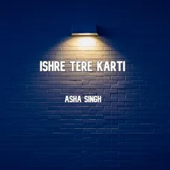 Ishre Tere Karti